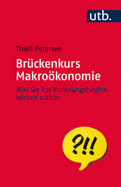 Br&uuml;ckenkurs Makro&ouml;konomie - Thie&szlig; Petersen