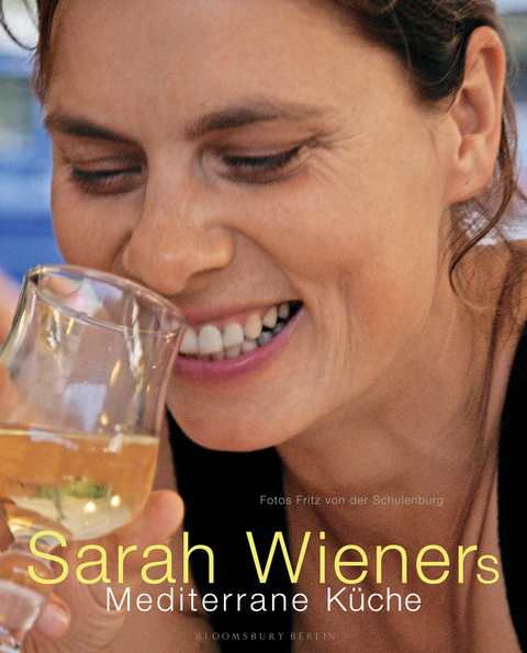 Sarah Wieners mediterrane K&uuml;che - Sarah Wiener
