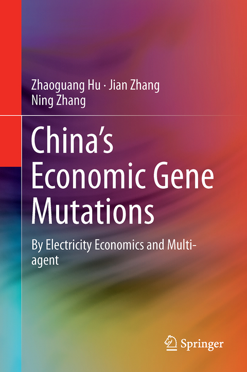 China&rsquo;s Economic Gene Mutations - Zhaoguang Hu, Jian Zhang, Ning Zhang