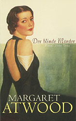 Der blinde M&ouml;rder - Margaret Atwood