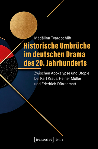 Historische Umbrüche im deutschen Drama des 20. Jahrhunderts