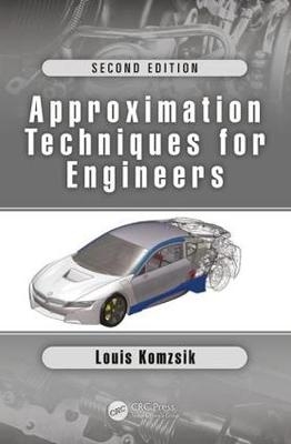 Approximation Techniques for Engineers -  Louis Komzsik