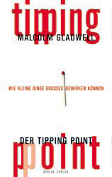 Der Tipping Point - Malcolm Gladwell