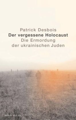 Der vergessene Holocaust