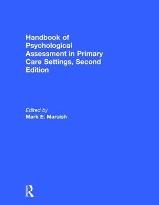 Handbook of Psychological Assessment in Primary Care Settings - 