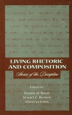 Living Rhetoric and Composition - 