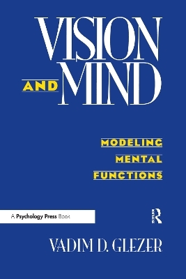 Vision and Mind - Vadim D. Glezer