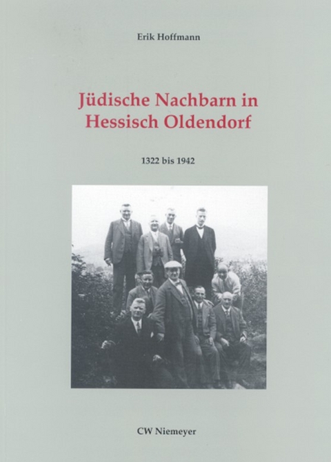 J&uuml;dische Nachbarn in Hessisch Oldendorf - Erik Hoffmann