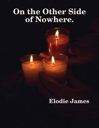 On the Other Side of Nowhere