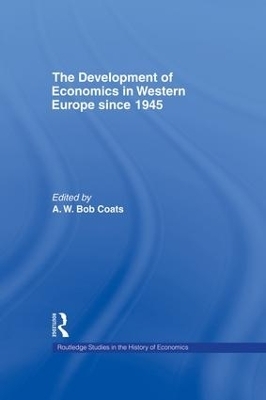 The Development of Economics in Western Europe Since 1945