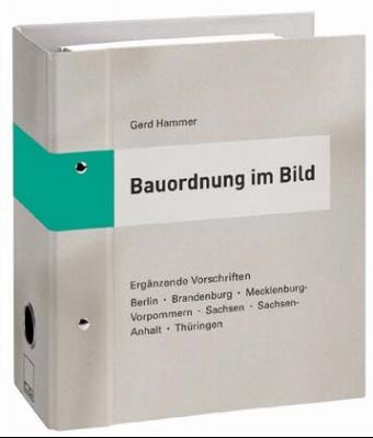 Bauordnung im Bild - Ost -  Vorschriftensammlung incl. Webzugang