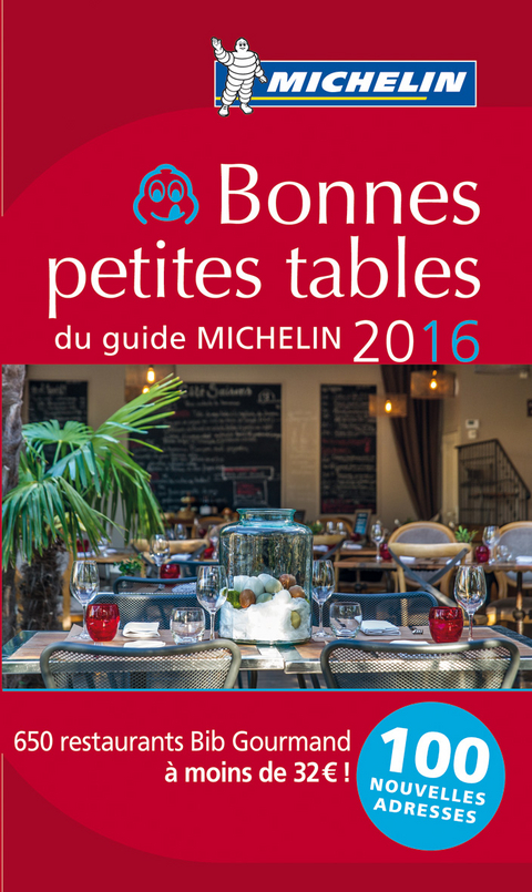 Bonnes petites tables du guide Michelin 2016 -  Manufacture fran&ccedil;aise des pneumatiques Michelin