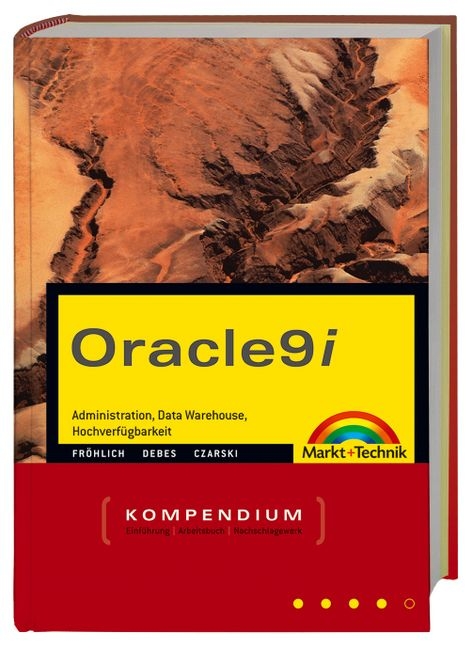 Oracle9i - Lutz Fröhlich, Norbert Debes, Carsten Czarski
