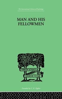 Man & His Fellowmen - Samuel Lowy