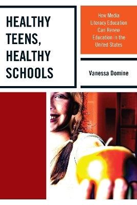 Healthy Teens, Healthy Schools - Vanessa Domine