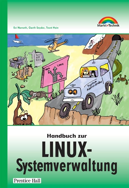 Handbuch zur Linux-Systemverwaltung - Garth Snyder, Evi Nemeth, Trent Hein