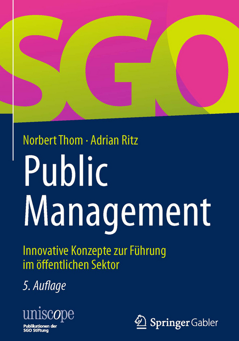 Public Management - Norbert Thom, Adrian Ritz
