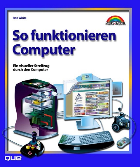 So funktionieren Computer - Ron White
