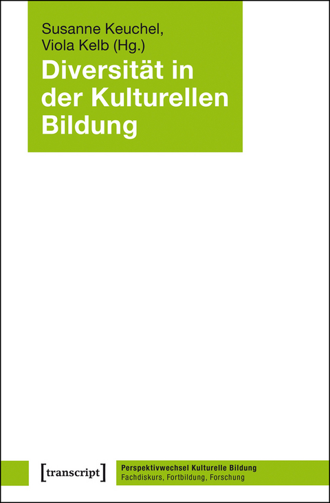 Diversität in der Kulturellen Bildung - 