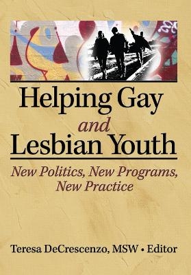 Helping Gay and Lesbian Youth - Teresa Decrescenzo