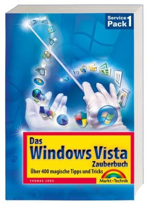 Das Windows Vista-Zauberbuch