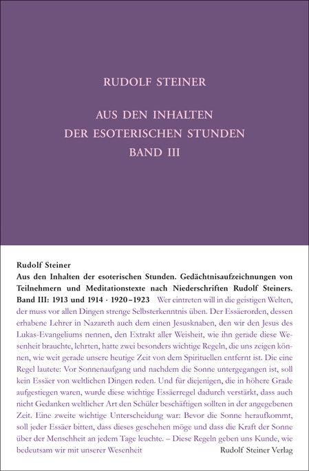 Aus den Inhalten der esoterischen Stunden, Band III: 1913 und 1914; 1920-1923 - Rudolf Steiner