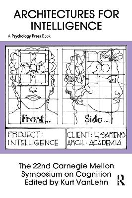 Architectures for Intelligence - 