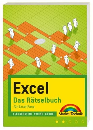 Excel - Das Rätselbuch - Jens Fleckenstein, Walter Fricke, Boris Georgi