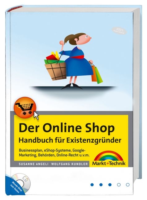 Der Online Shop - Handbuch f&uuml;r Existenzgr&uuml;nder - Susanne Angeli, Wolfgang Kundler