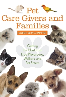 Pet Care Givers and Families