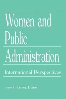 Women and Public Administration - Jane H Bayes