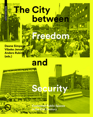 The City between Freedom and Security