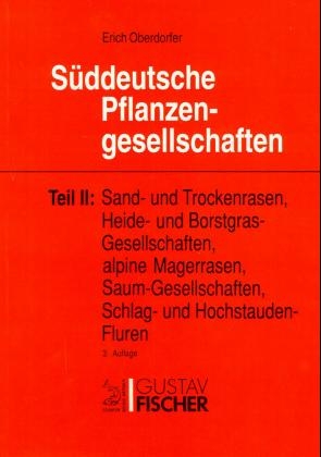 S&uuml;ddeutsche Pflanzengesellschaften (1992-1998) - 