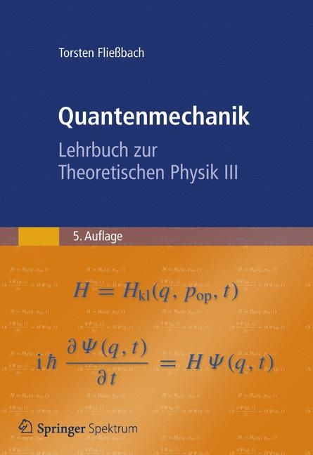 Quantenmechanik - Torsten Fließbach