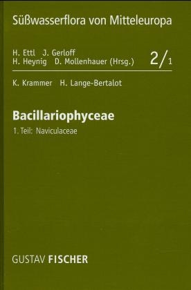 S&uuml;&szlig;wasserflora von Mitteleuropa / Bacillariophyceae - Kurt Krammer, Horst Lange-Bertalot