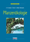 Pflanzen&ouml;kologie - Ernst D Schulze, Erwin Beck, Klaus M&uuml;ller-Hohenstein