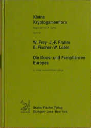 Kleine Kryptogamenflora / Die Moos- und Farnpflanzen Europas