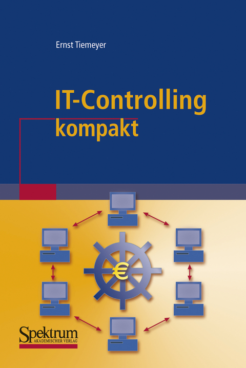 IT-Controlling kompakt - Ernst Tiemeyer
