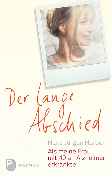 Der lange Abschied - Hans J&uuml;rgen Herber, Ulrich Beckers