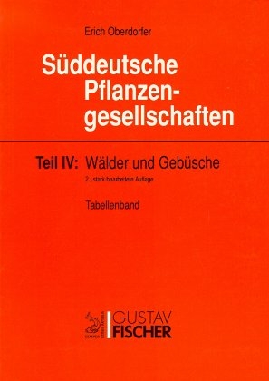S&uuml;ddeutsche Pflanzengesellschaften (1992-1998)