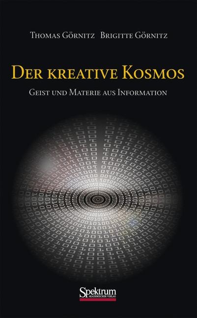 Der kreative Kosmos - Thomas G&ouml;rnitz, Brigitte G&ouml;rnitz