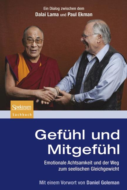 Gef&uuml;hl und Mitgef&uuml;hl - Dalai Lama, Paul Ekman