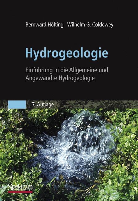 Hydrogeologie - Bernward Hölting, Wilhelm Coldewey