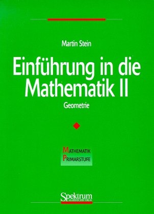 Einfa1/4hrung in Die Mathematik II