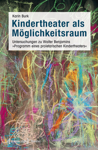 Kindertheater als Möglichkeitsraum