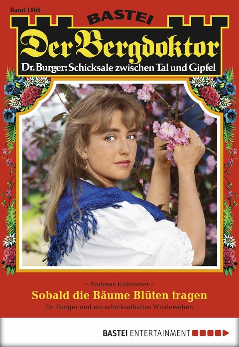 Der Bergdoktor 1866 - Andreas Kufsteiner