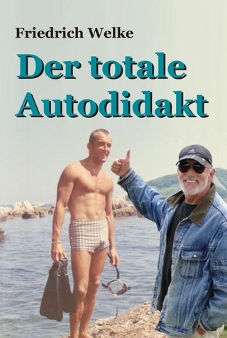 Der totale Autodidakt