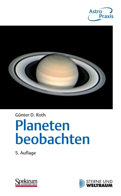 Planeten beobachten - G&uuml;nter D Roth