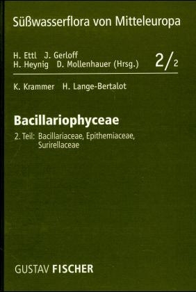 Süßwasserflora von Mitteleuropa / Bacillariophyceae