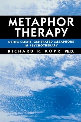 Metaphor Therapy - Richard R. Kopp